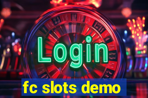 fc slots demo